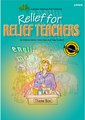 Relief for Relief Teachers Upper