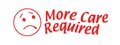 More Care Required Teacher Stamp