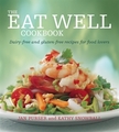 The Eat Well Cookbook | Published by Allen and Unwin