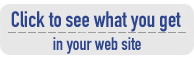 Click to see what  you get in your web site