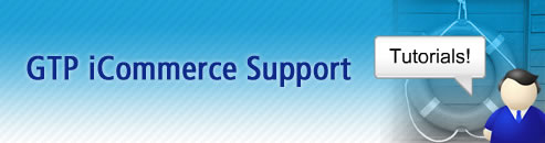 GTP iCommerce Support Tutorials