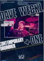 Dave Weckl, Contempory Drummer with CD