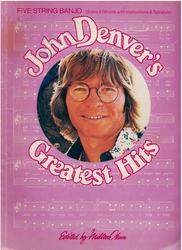 John Denver's Greatest Hits: Five String Banjo 
