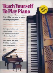 Teach Yourself to Play Piano 
