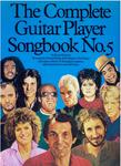 The Complete Guitar Player Songbook No.5