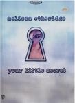 Melissa Etheridge, Your Little Secret