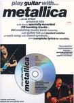 Metallica, Play guitar with